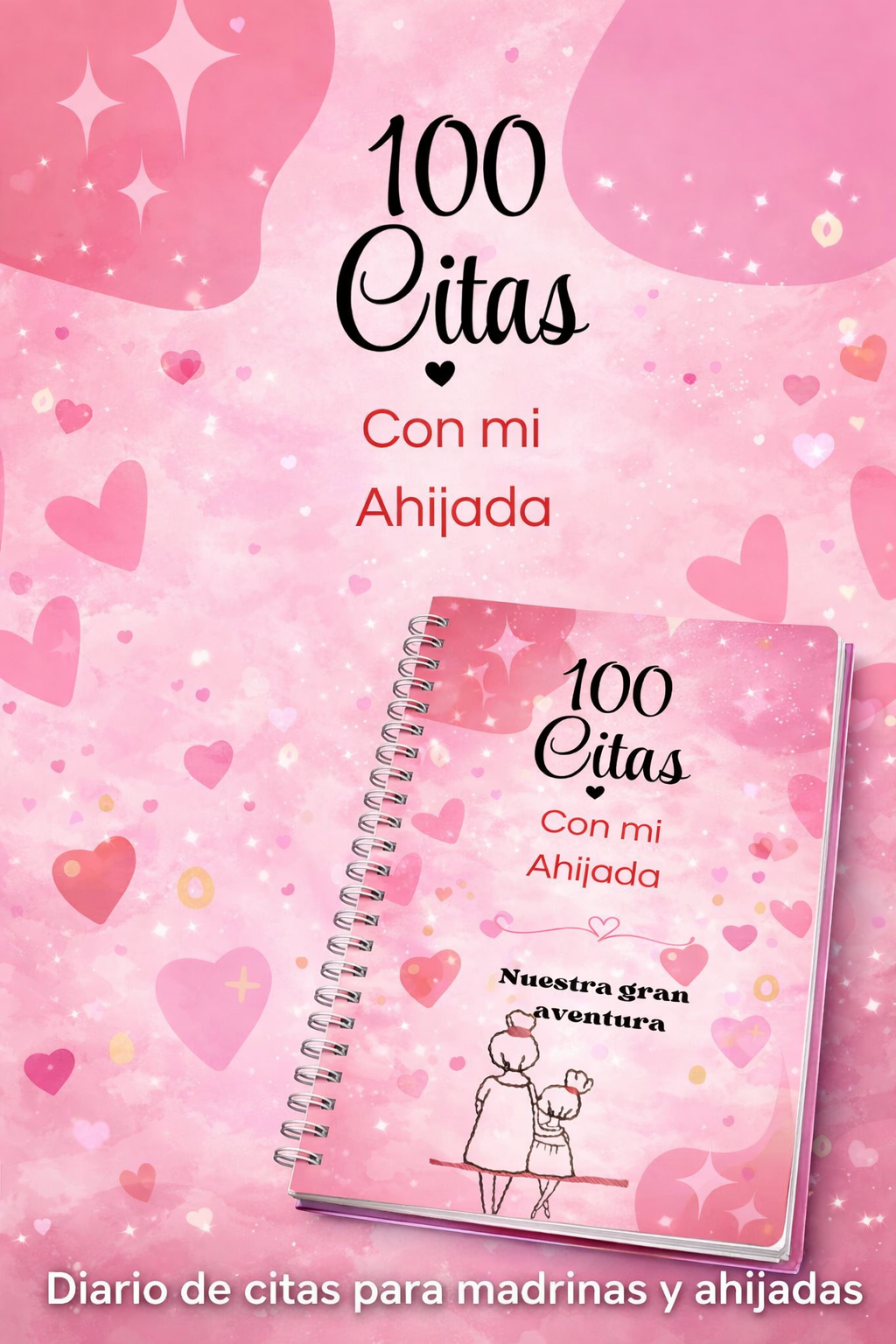 100 citas mamá e hija (o)